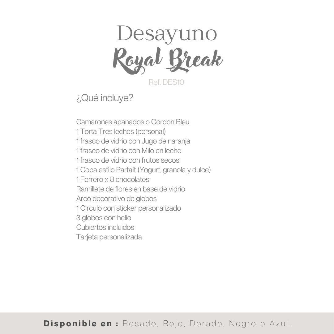 DESAYUNO ROYAL BREAK