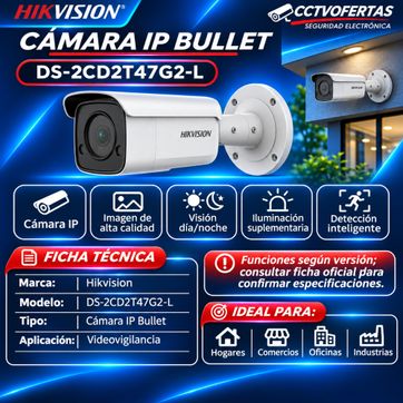 Imagen del producto Cámara IP Bullet Hikvision DS-2CD2T47G2-L | Videovigilancia Profesional