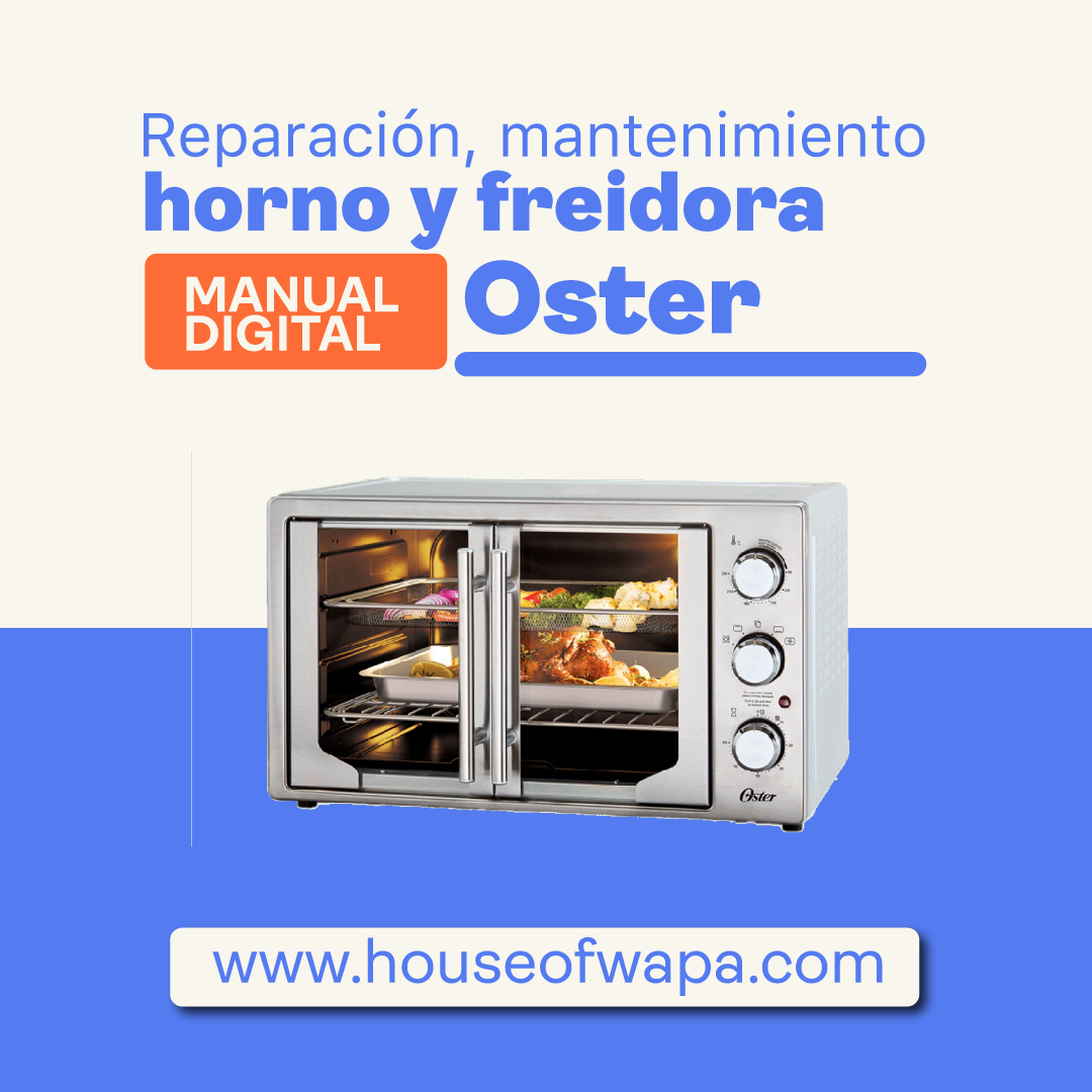  Ollas Freidoras OSTER uso Digital/ Air Fryers/ Reparación/ Arreglo/ Mantenimiento