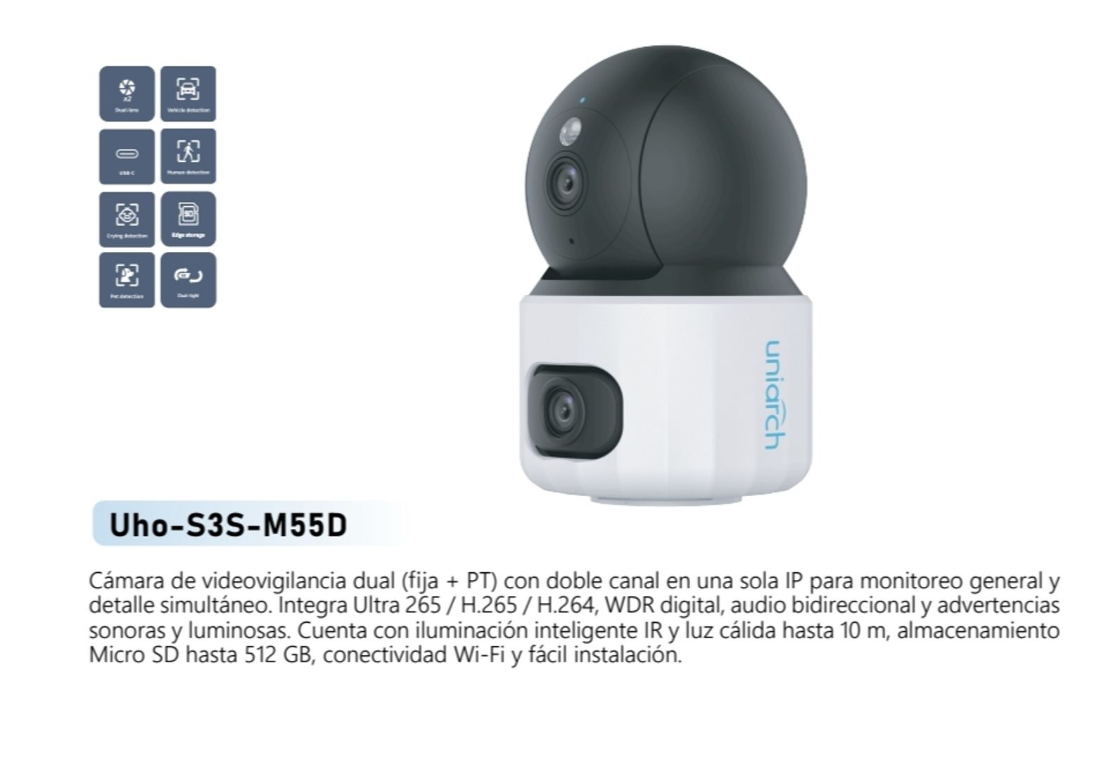 CAMARA DUAL UNIVIEW AUDIO BIDIRECCIONAL 