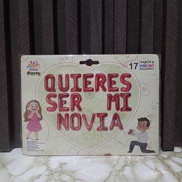 LETRERO QUIERES SER MI NOVIA 16” - imagen 1
