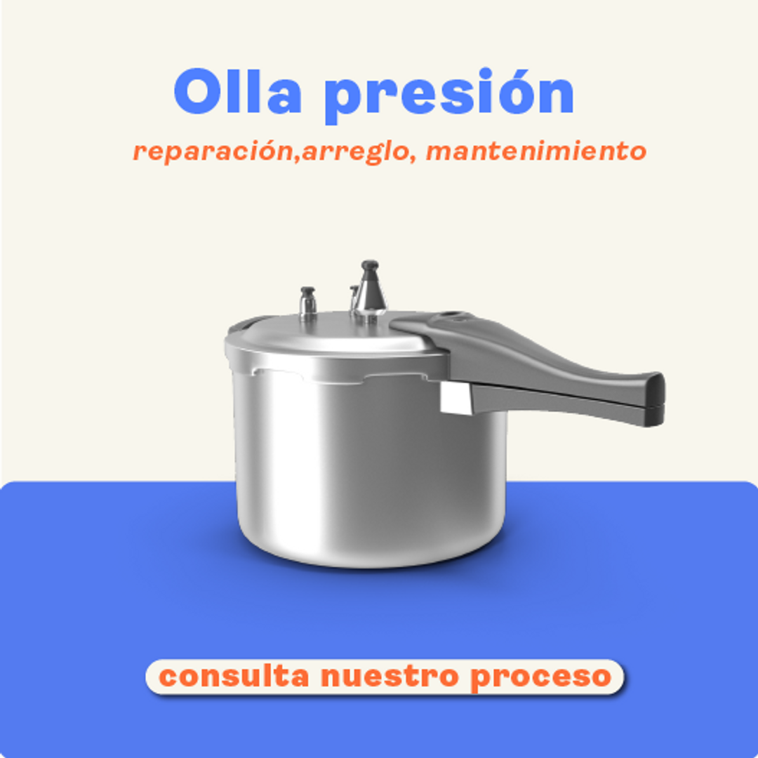Reparación de olla presión/ Arreglo/ Mantenimiento