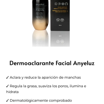 Imagen del producto El producto de la foto es el Sérum Dermoaclarante Facial Anyeluz, 50 ml. Según la información del fabricante, sus principales características son:  * ✨ Ayuda a reducir la apariencia de manchas y a uni