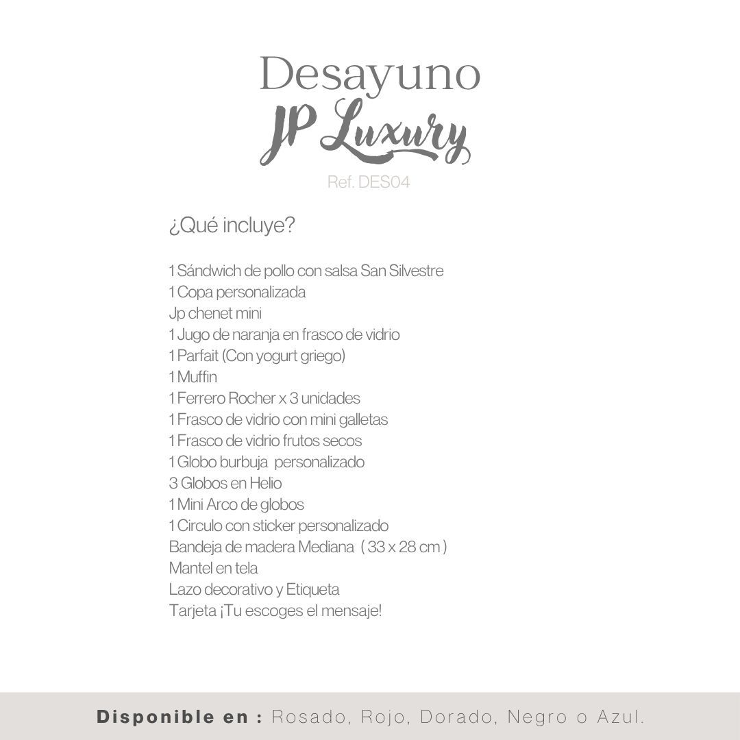 DESAYUNO JP LUXURY