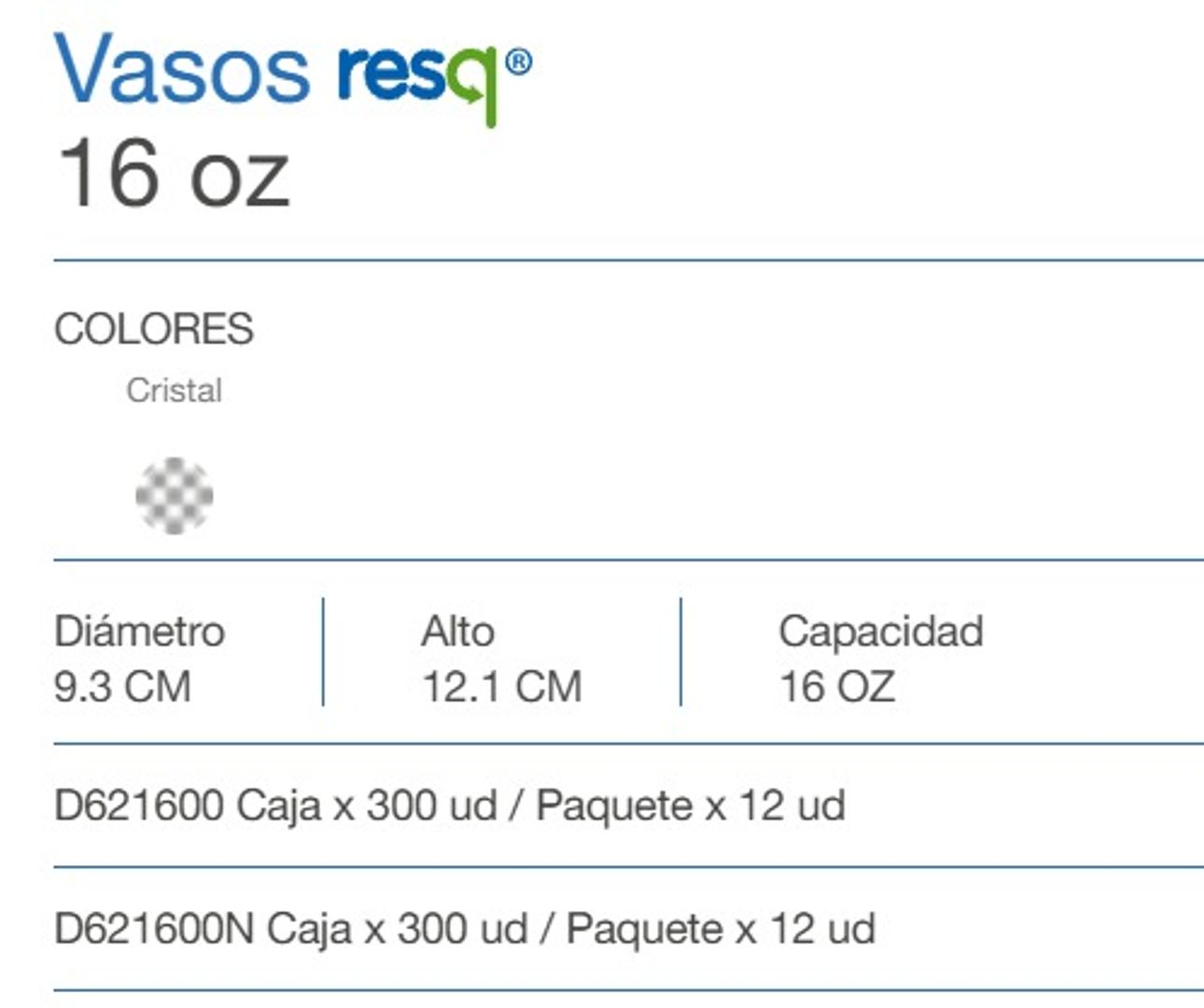       Y. VASO RESQ 16 OZ CRISTAL - PQ X 12 UND 