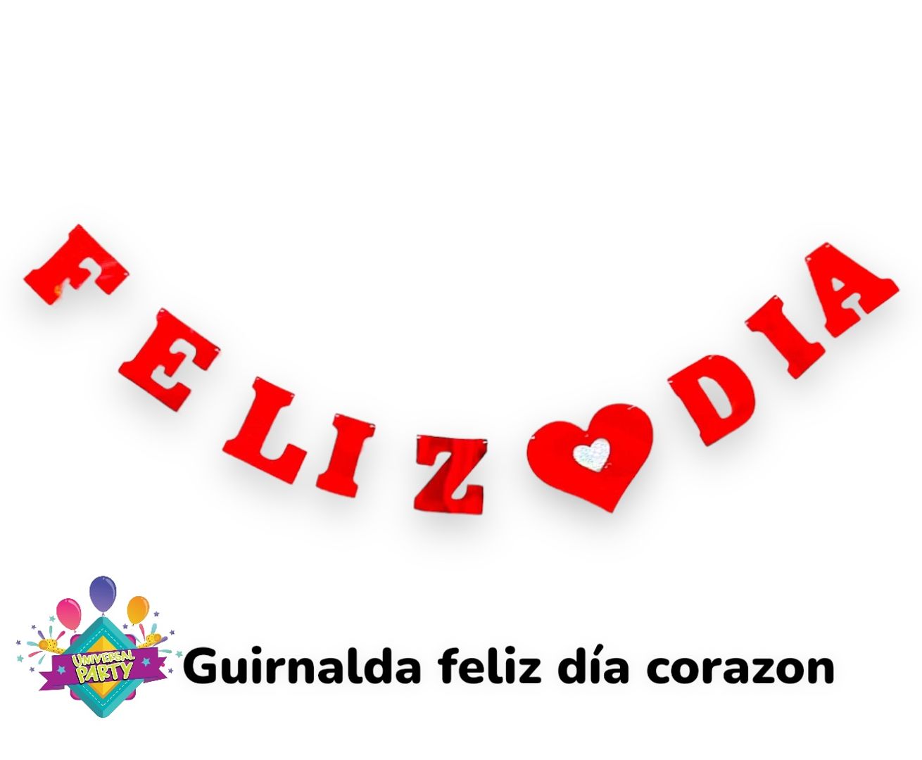 GUIRNALDA FELIZ DÍA 