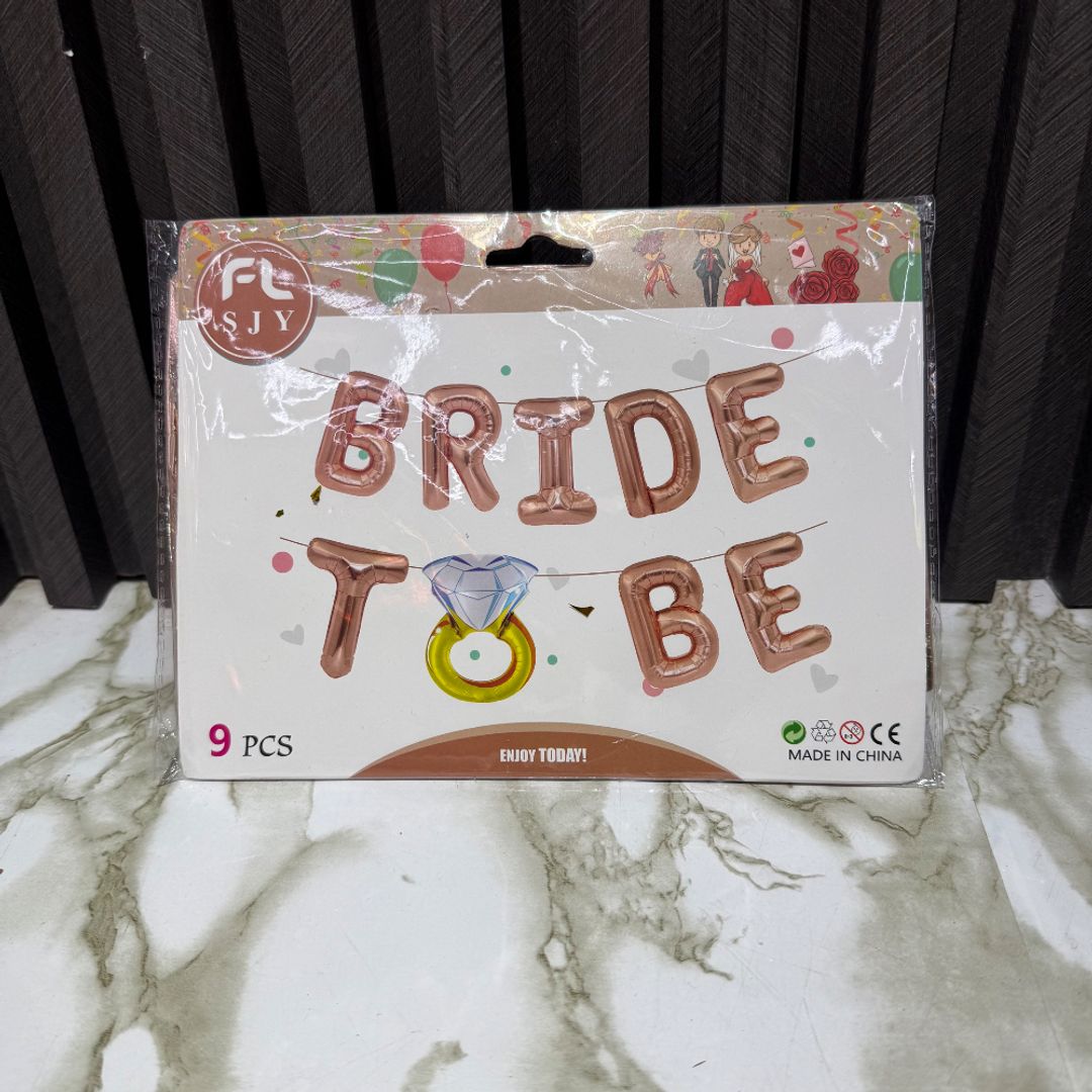 LETRERO BRIDE TO BE 