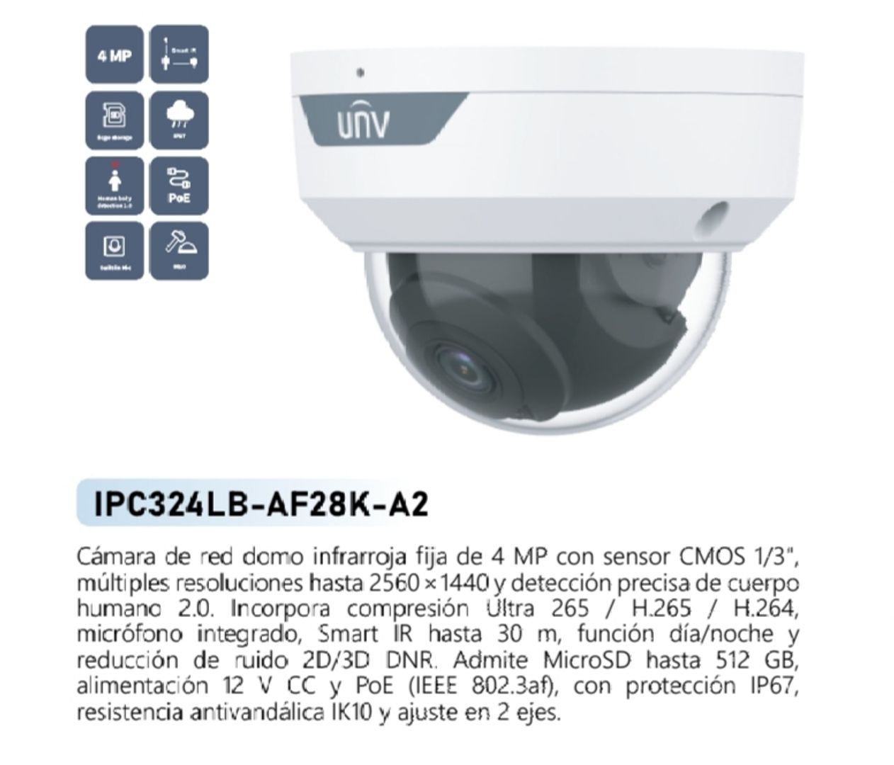 CAMARA DE RED DOMO INFRARROJA 4MP