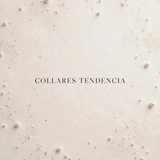 Imagen de la categoría COLLARES TENDENCIA
